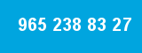 965 238 83 27 965 238 83 27